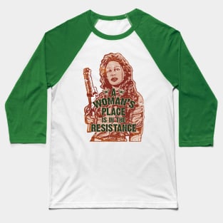 A Woman's Place Baseball T-Shirt